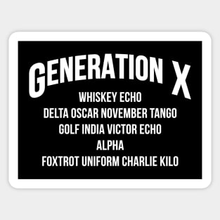 Gen X WDGAF Sticker